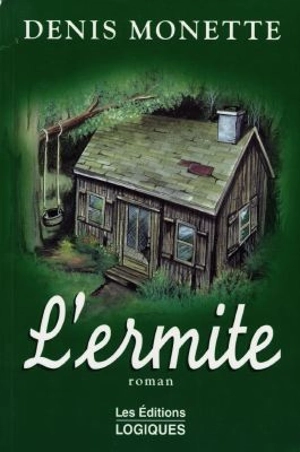 L'Ermite - Monette, Denis