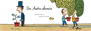 Un autre chemin - Stéphane Millerou