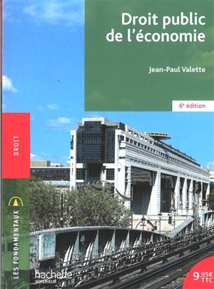 Droit public de l'économie - Jean-Paul Valette