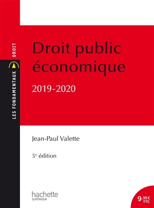 Droit public économique : 2019-2020 - Jean-Paul Valette