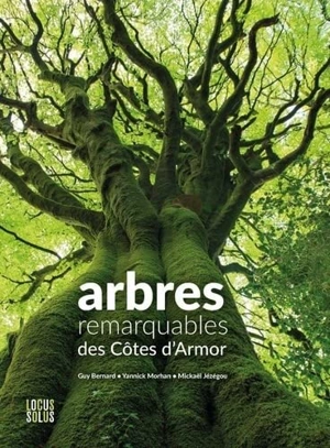 Arbres remarquables des Côtes d'Armor - Mickaël Jézégou