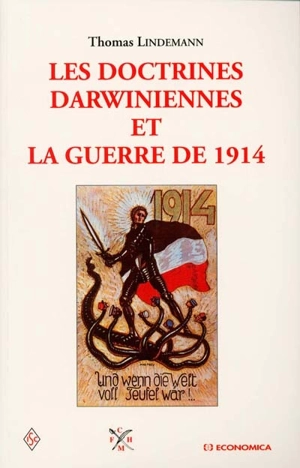 Les doctrines darwiniennes et la guerre de 1914 - Thomas Lindemann