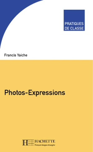 Photos-Expresssions - Francis Yaiche