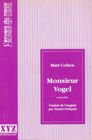 Monsieur Vogel - Cohen, Matt