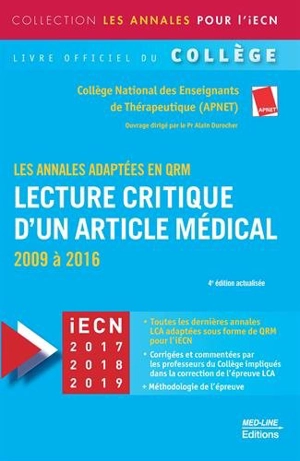 Lecture critique d'un article médical : 2009 à 2016, les annales adaptées en QRM : iECN 2017, 2018, 2019 - Association pédagogique nationale pour l'enseignement de la thérapeutique (France)