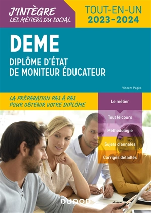 DEME : diplôme d'Etat de moniteur éducateur : tout-en-un 2023-2024 - Vincent Pagès