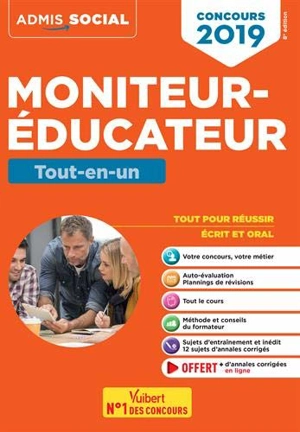 Moniteur-éducateur : tout-en-un : concours 2019 - Eric Furstos