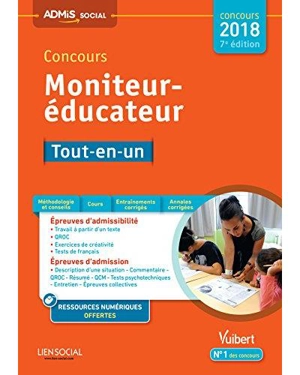 Concours moniteur-éducateur : tout-en-un, mise en situation professionnelle : concours 2018-2019 - Michel Billet