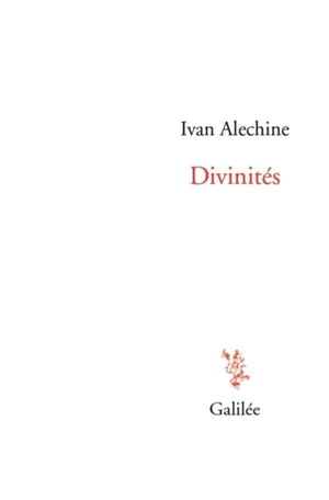 Divinités - Ivan Alechine