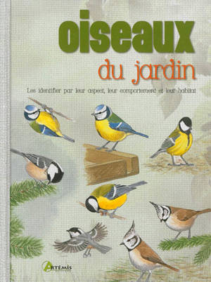 Oiseaux du jardin : les identifier par leur aspect, leur comportement et leur habitat - Dominic Couzens