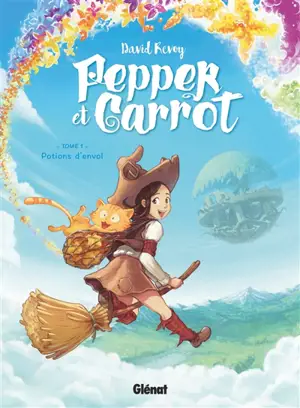 Pepper et Carrot. Vol. 1. Potions d'envol - David Revoy