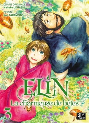 Elin la charmeuse de bêtes. Vol. 3 - Nahoko Uehashi