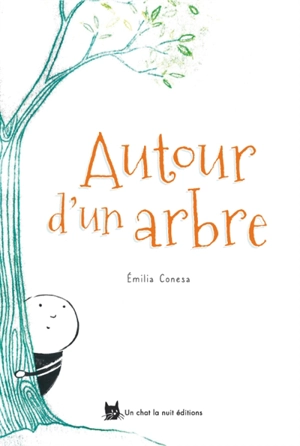 Autour d'un arbre - Emilia Conesa