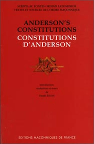 Anderson's constitutions. Constitutions d'Anderson - James Anderson