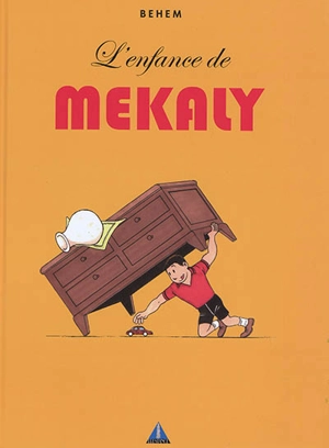 L'enfance de Mékaly - Behem