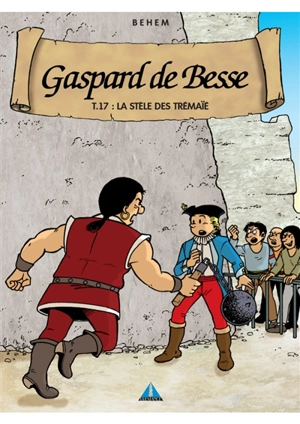 Gaspard de Besse. Vol. 16. La tortue de Bushnell - Behem