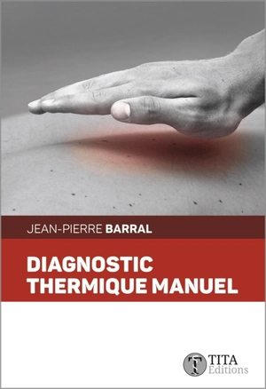 Diagnostic thermique manuel - Jean-Pierre Barral