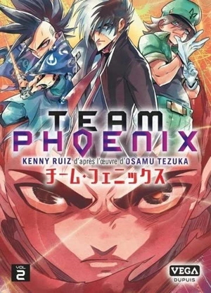 Team Phoenix. Vol. 2 - Kenny Ruiz
