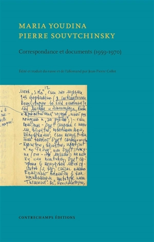 Correspondance et documents (1959-1970) - Maria Yudina