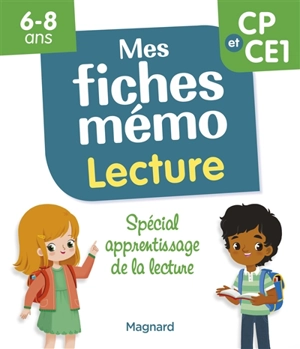 Mes fiches mémo : lecture, CP et CE1 - Morgane Céard