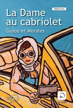 La dame au cabriolet - Dominique Guiou