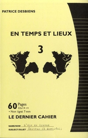 En temps et lieux 3 - Patrice Desbiens