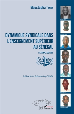Dynamique syndicale dans l'enseignement supérieur au Sénégal : l'exemple du SAES - Moustapha Tamba