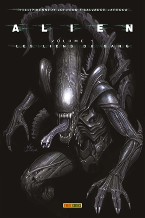 Alien. Vol. 1. Les liens du sang - Phillip Kennedy Johnson