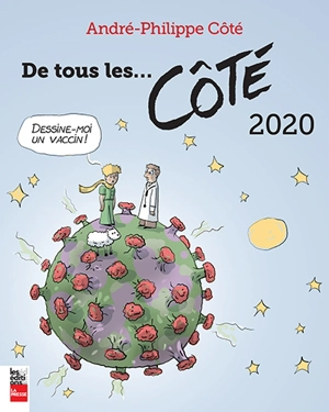 De tous les...Côté 2020 - André-Philippe Côté