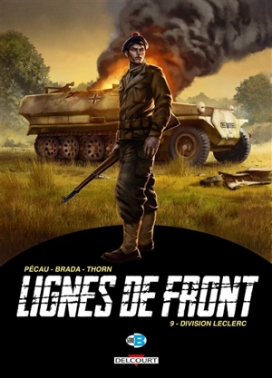 Lignes de front. Vol. 9. Division Leclerc - Jean-Pierre Pécau