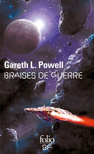 Braises de guerre - Gareth L. Powell