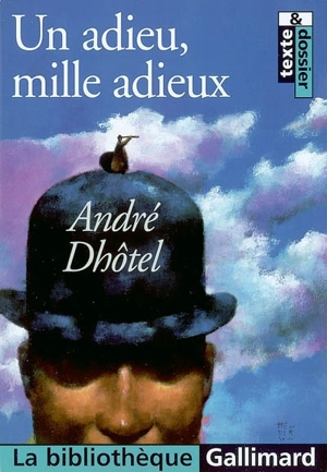 Un adieu, mille adieux - André Dhôtel