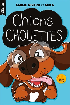 Chiens chouettes - Emilie Rivard