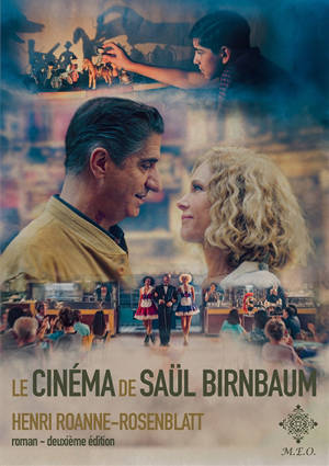 Le cinéma de Saül Birnbaum - Henri Roanne