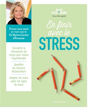 En finir avec le stress - Anne Ghiringhelli