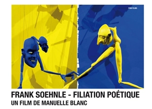 Frank Soehnle : filiation poétique - Manuelle Blanc