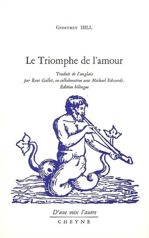 Le triomphe de l'amour - Geoffrey Hill