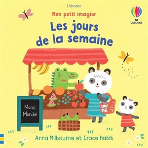 Les jours de la semaine - Anna Milbourne