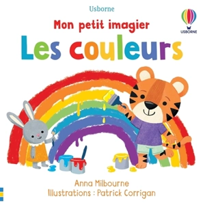 Les couleurs - Anna Milbourne