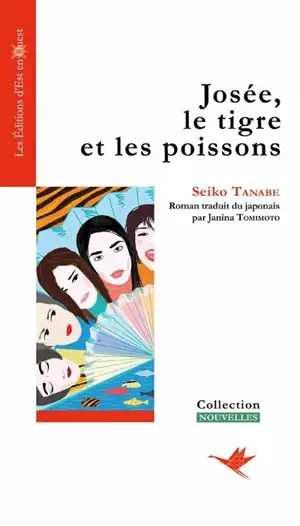 Josée, le tigre et les poissons - Seiko Tanabe