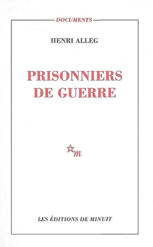 Prisonniers de guerre - Henri Alleg