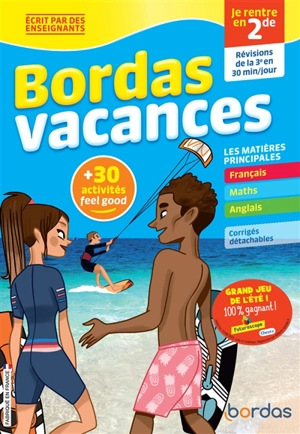 Bordas vacances : je rentre en 2de : révisions de la 3e en 30 minutes par jour