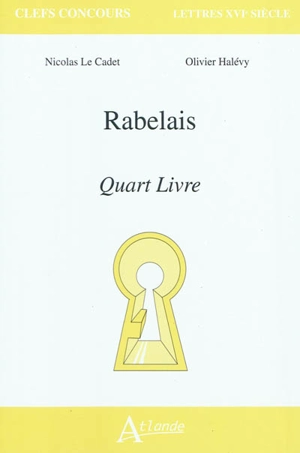 Rabelais, Quart livre - Nicolas Le Cadet