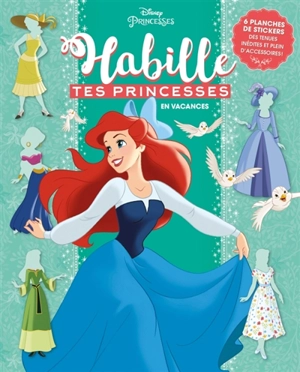 En vacances : habille tes princesses - Disney storybook art