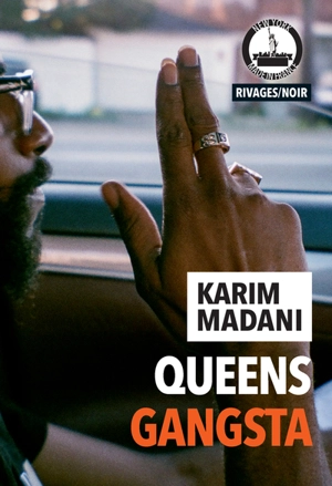 Queens gangsta - Karim Madani