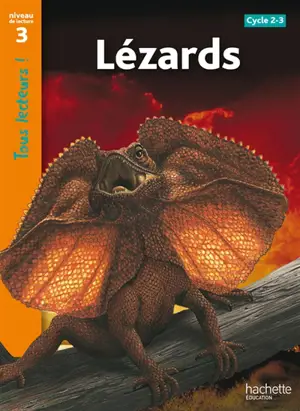 Lézards : cycles 2 et 3, niveau de lecture 3 - Robert Coupe