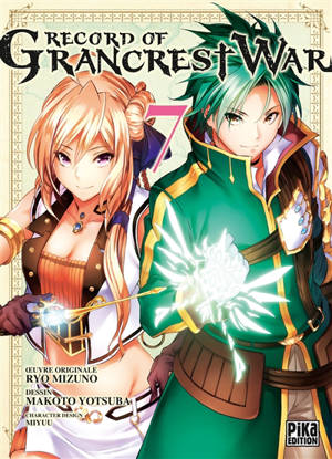 Record of grancrest war. Vol. 7 - Ryo Mizuno