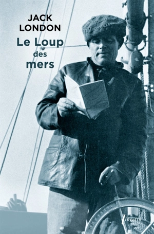 Le Loup des mers - Jack London