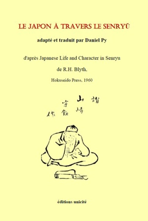 Le Japon à travers le Senryû - Reginald Horace Blyth