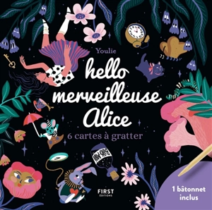 Hello merveilleuse Alice : 6 cartes à gratter - Youlie dessine